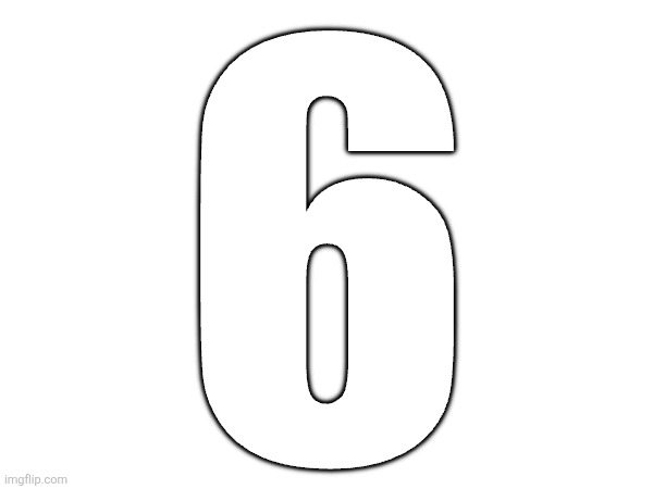 6 | made w/ Imgflip meme maker