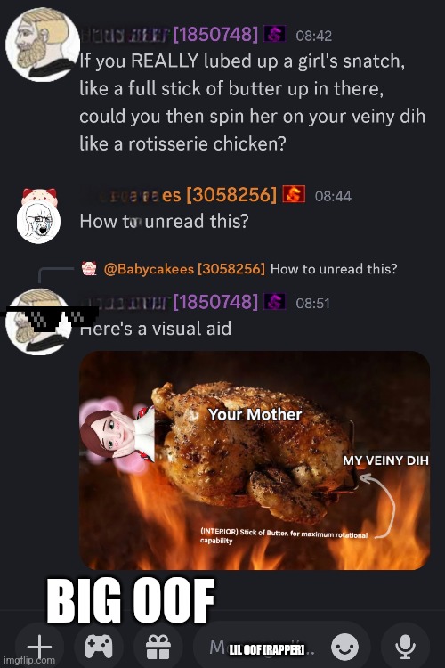 Dayumm, penile fractire incoming | BIG OOF; LIL OOF [RAPPER] | image tagged in part 2 | made w/ Imgflip meme maker