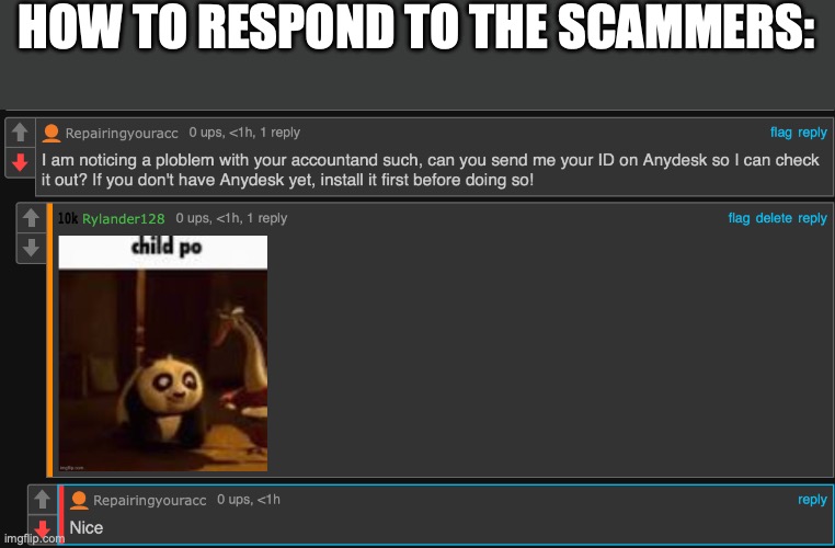 HOW TO RESPOND TO THE SCAMMERS: | made w/ Imgflip meme maker