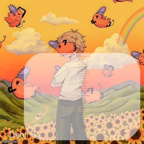 Denji announcement template | God is my light in darkness, oh
God, God is, He
He is my all and all (And I'll never turn back)
God is

Everything that has breath, praise the Lord
Worship Christ with the best of your portions
I know I won't forget all He's done
He's the strength in this race that I run

Every time I look up, I see God's faithfulness
And it shows just how much He is miraculous
I can't keep it to myself, I can't sit here and just be still
Everybody, I will tell to the whole world, it's Him

King of Kings, Lord of Lords
All the things He has in store
From the rich to the poor
All are welcome through the door
You won't ever be the same
When you call on Jesus' name
Listen to the words I'm saying
Jesus saved me, now I'm sane

And I know, I know God is the force that picked me up
I know Christ is the fountain that filled my cup
I know God is alive, yeah
He has opened up my vision giving me a revelation

This ain't 'bout a damn religion
Jesus brought a revolution
All the captives are forgiven
Time to break down all the prisons
Every man, every woman
There is freedom from addiction
Jesus, You have my soul
Sunday Service on a roll

All my idols, let 'em go
All the demons, let 'em know
This a mission, not a show
This is my eternal soul
This my kids, this the crib
This my wife, this my life
This my God-given right
Thank you, Jesus won the fight

That's what God is
That's what God is
That's what God is | image tagged in denji announcement template | made w/ Imgflip meme maker