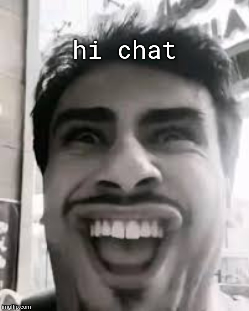 h c | hi chat | image tagged in shawarma helween | made w/ Imgflip meme maker