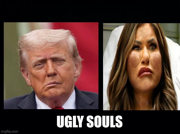 Black background | UGLY SOULS | image tagged in black background | made w/ Imgflip meme maker