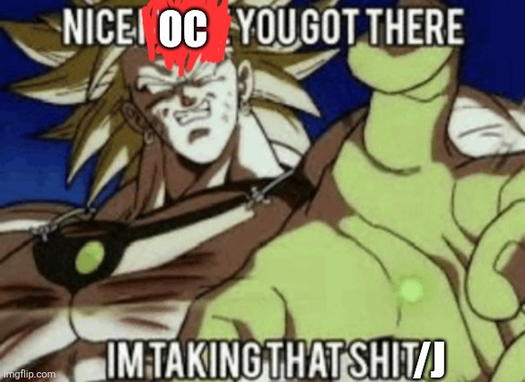 OC /J | made w/ Imgflip meme maker