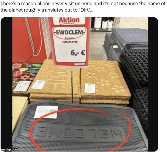 They're not coming... | image tagged in aliens,humans,dirt,earth | made w/ Imgflip meme maker