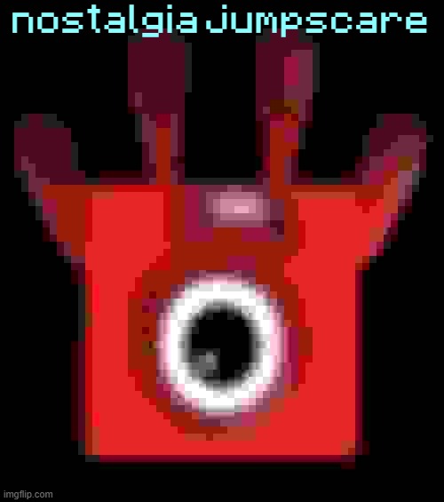 low quality upside down one | nostalgia jumpscare | image tagged in low quality upside down one | made w/ Imgflip meme maker