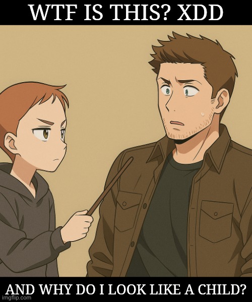Kinda Funny, NGL | WTF IS THIS? XDD; AND WHY DO I LOOK LIKE A CHILD? | image tagged in hehehe,dean winchester,chatgbt generated fanart,not what i was going for,but okay that works | made w/ Imgflip meme maker
