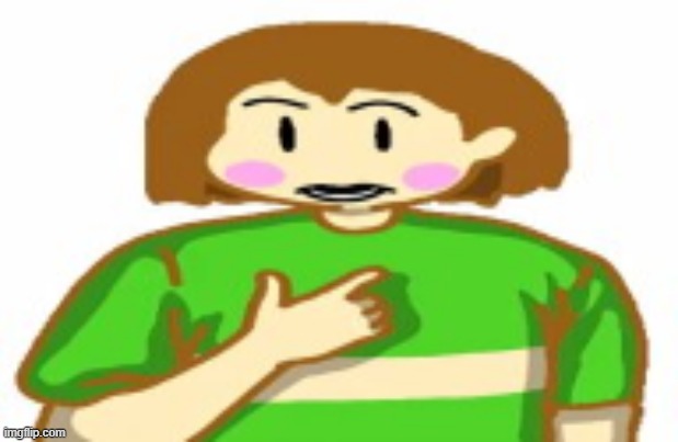 image tagged in chara funni | made w/ Imgflip meme maker