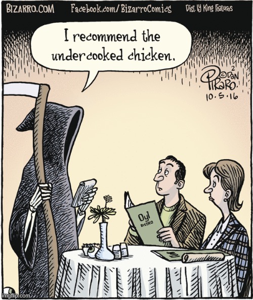 Bizarro Comics | image tagged in comics,bizarro comics,grim reaper,restaurant,recommendation | made w/ Imgflip meme maker