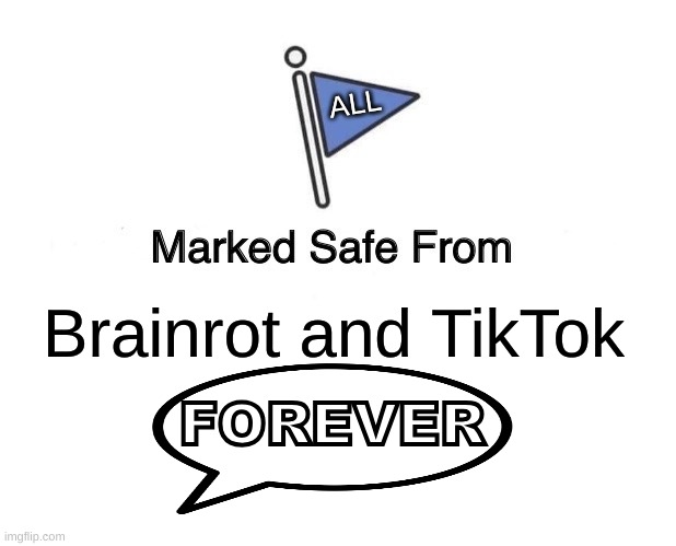 What can I say except, you're welcome! | ALL; Brainrot and TikTok; FOREVER | image tagged in memes,marked safe from,moana,funny,brainrot bad,tiktok sucks | made w/ Imgflip meme maker