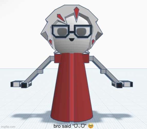 :smile_with_tears: | bro said “ᗜ⌵ᗜ” 🥹 | made w/ Imgflip meme maker