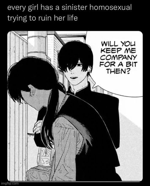 He wants to steal denji so bad from my queen | made w/ Imgflip meme maker