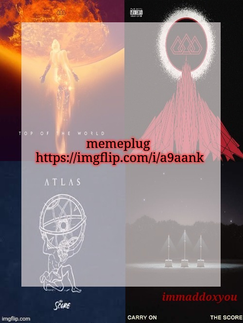 https://imgflip.com/i/a9aank | memeplug 
https://imgflip.com/i/a9aank | image tagged in immaddoxyou's epic asf the score announcement temp | made w/ Imgflip meme maker