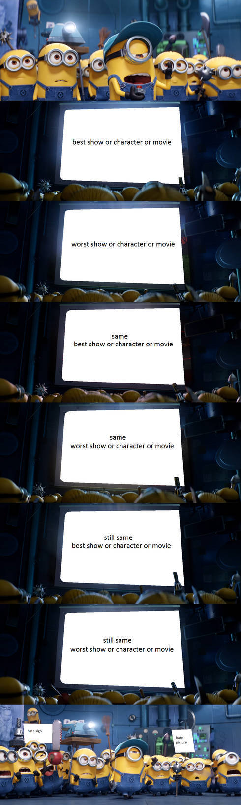 Minions Don't Want What Anymore Blank Meme Template