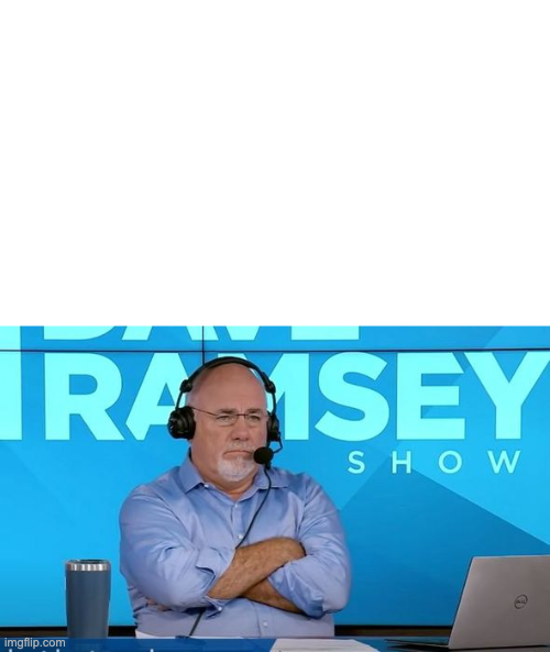 Dave Ramsey Crossed Blank Meme Template