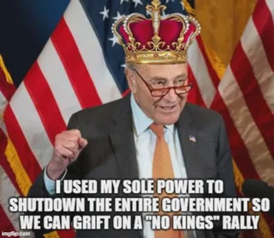 Grifters gotta grift | image tagged in chuck schumer,grifter | made w/ Imgflip meme maker