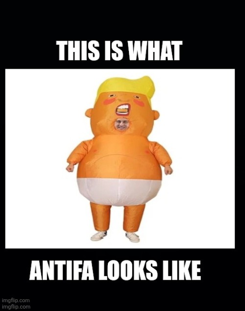Where are those roving bands of marxist radicals burning every building in sight? | image tagged in trump makes crap up,antifa aren't the proud boys,terrorist,costumes,peaceful protests | made w/ Imgflip meme maker