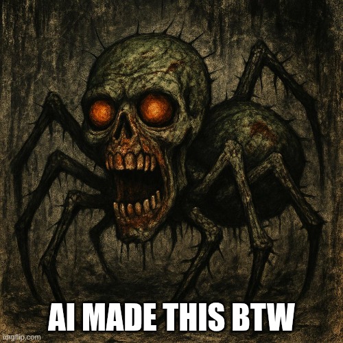 AI MADE THIS BTW | made w/ Imgflip meme maker