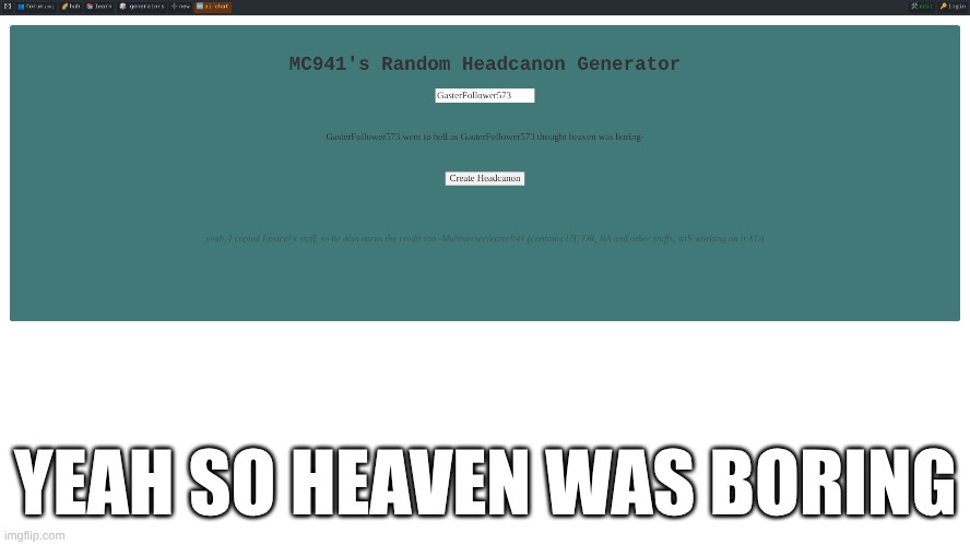 *Yawn* | YEAH SO HEAVEN WAS BORING | image tagged in yes but no is yes when yes is no | made w/ Imgflip meme maker