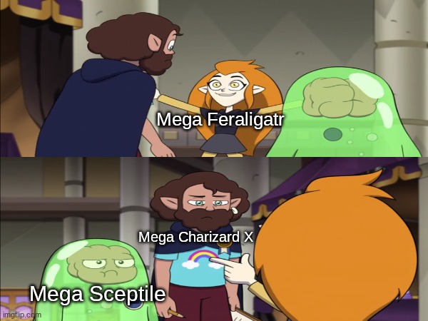 Part of the mega evolve dragon type starters | Mega Feraligatr; Mega Charizard X; Mega Sceptile | image tagged in memes,funny,pokemon,cartoon | made w/ Imgflip meme maker