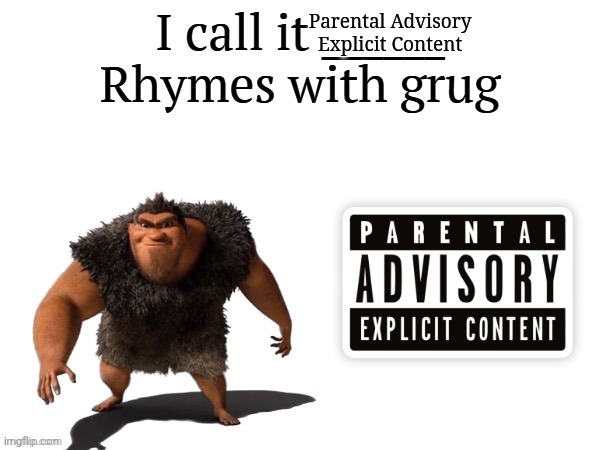 A few these videos can | Parental Advisory 
Explicit Content | image tagged in i call it ____ right font | made w/ Imgflip meme maker