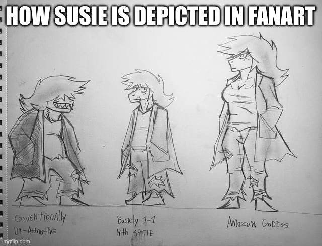 I feel like this speaks for itself | HOW SUSIE IS DEPICTED IN FANART | made w/ Imgflip meme maker