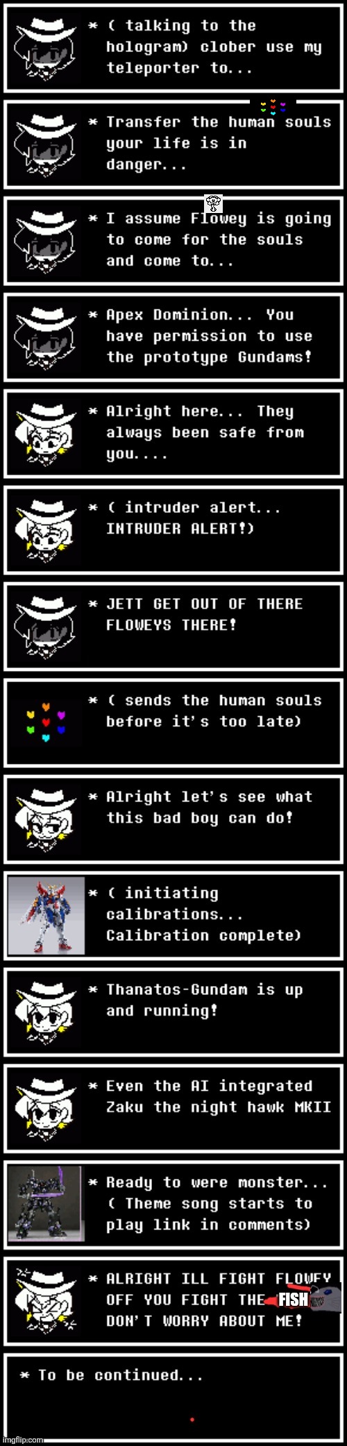 I tried the Mario Galaxy dialogue however I forgot to highlight the words | made w/ Imgflip meme maker