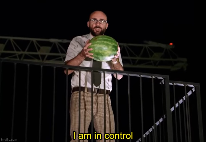 thats right i am actually a shared alt between andrew and donald | image tagged in i am in control | made w/ Imgflip meme maker