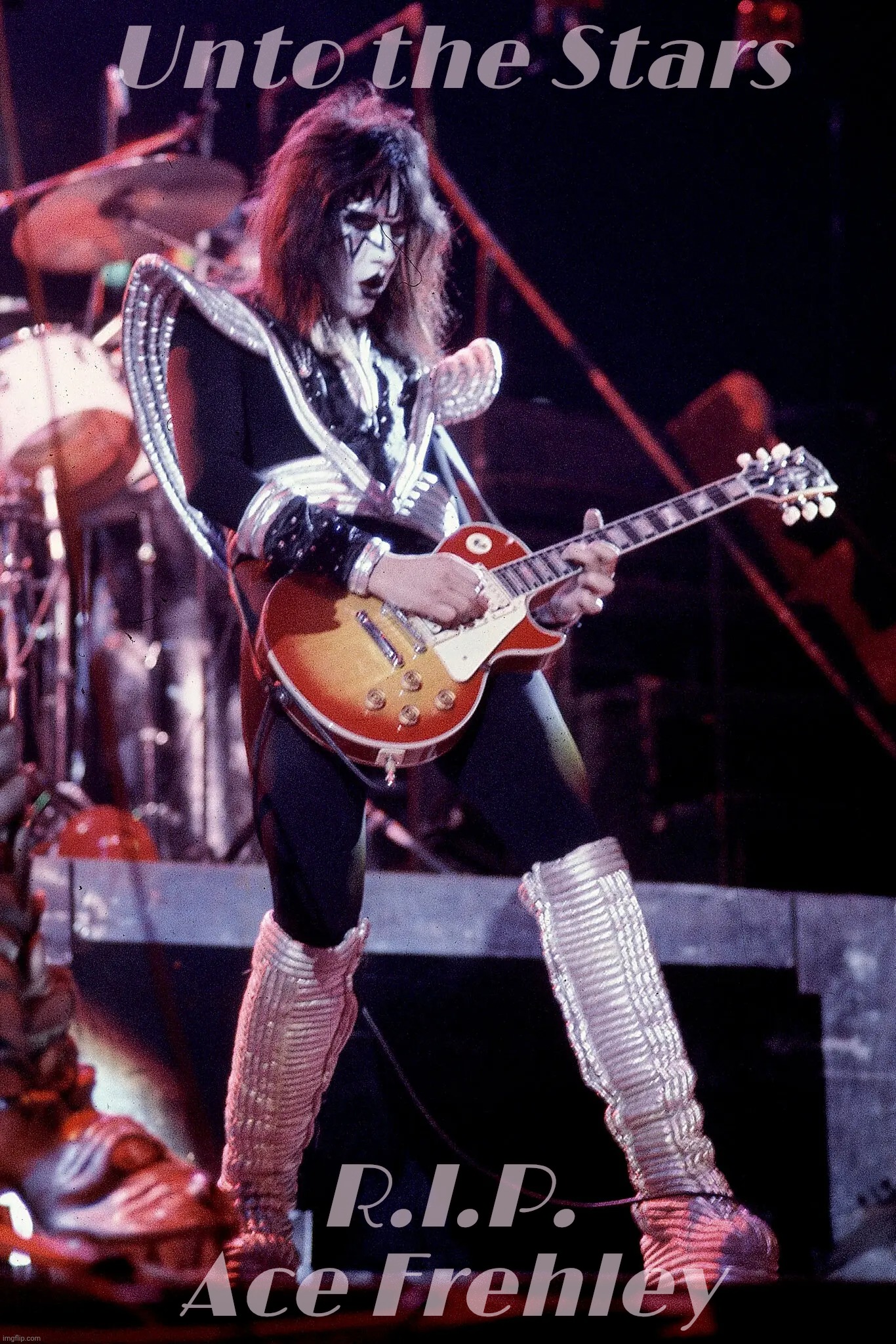 Rest in Peace, Ace Frehley, from when music was art | Unto the Stars; R.I.P.
Ace Frehley | image tagged in ace frehley,rip,paul daniel frehley,april 27 1951 to october 16 2025,thank you ace frehley,kiss | made w/ Imgflip meme maker