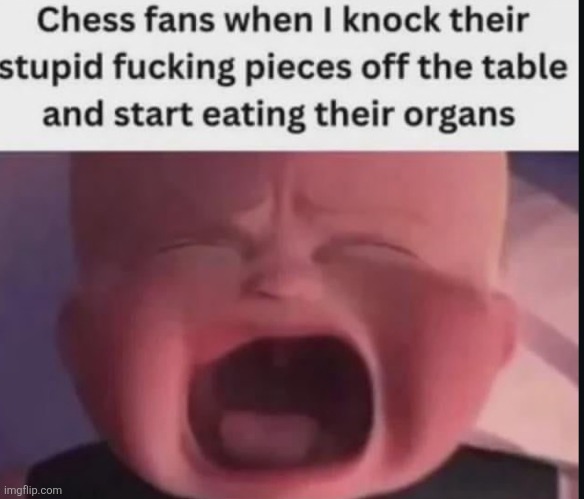image tagged in funny,meme,memes,cry,chess | made w/ Imgflip meme maker