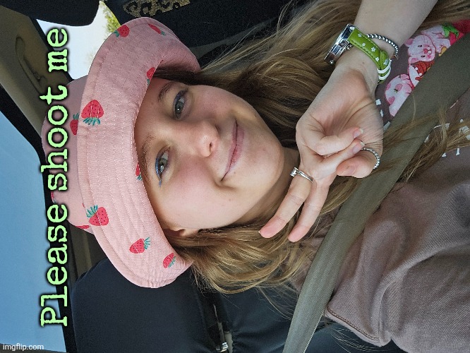 Please shoot me | made w/ Imgflip meme maker