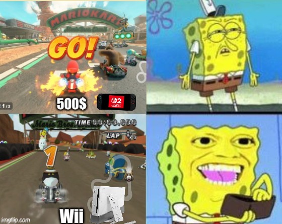 Mario Kart Wii 2025 meme | image tagged in memes,mario kart,wii,switch,video games,sponge bob | made w/ Imgflip meme maker