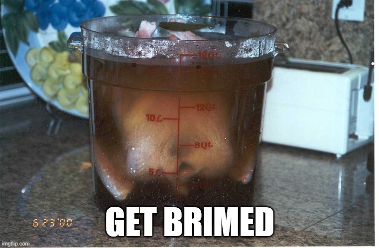 GET BRIMED | GET BRIMED | image tagged in brime | made w/ Imgflip meme maker