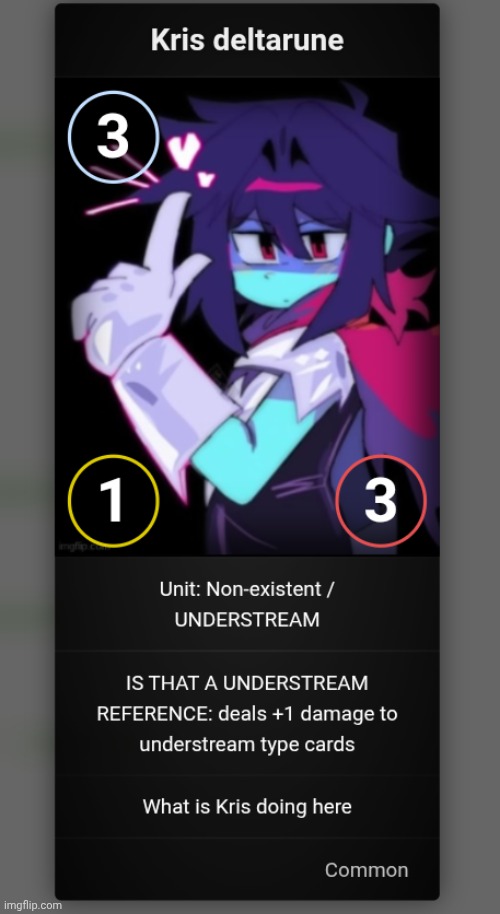 Second card (why is Kris here) | made w/ Imgflip meme maker