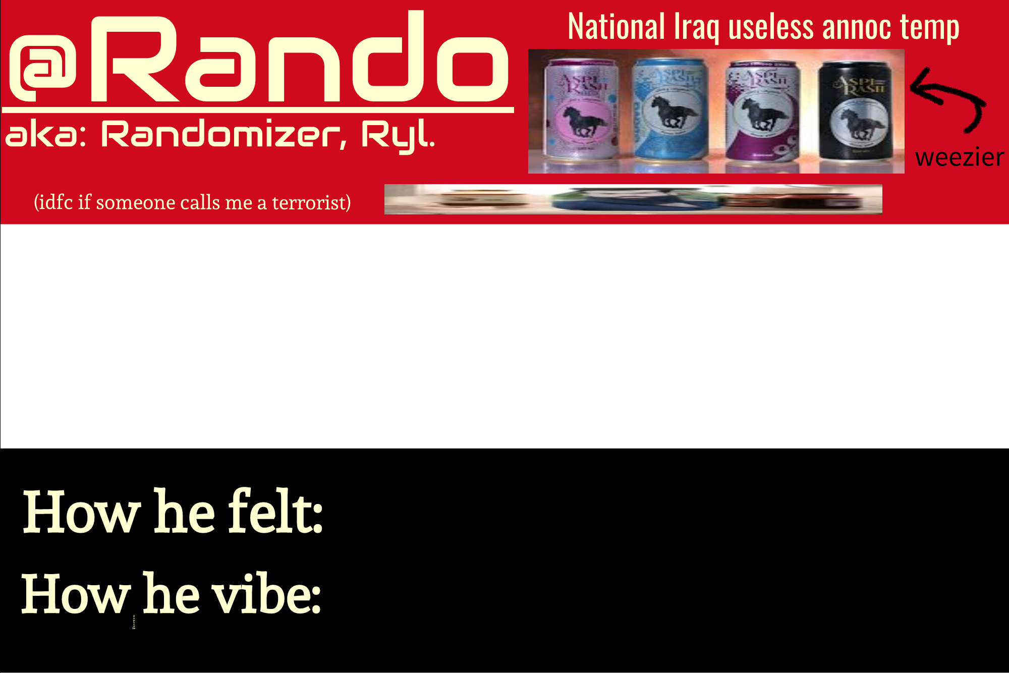 High Quality Iraq Randomizer announcement temp Blank Meme Template