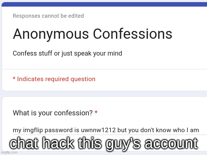 chat hack this guy's account | made w/ Imgflip meme maker