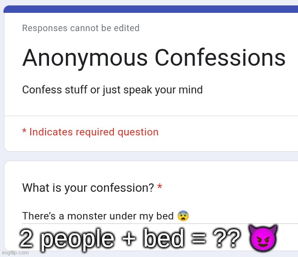 2 people + bed = ?? 😈 | made w/ Imgflip meme maker