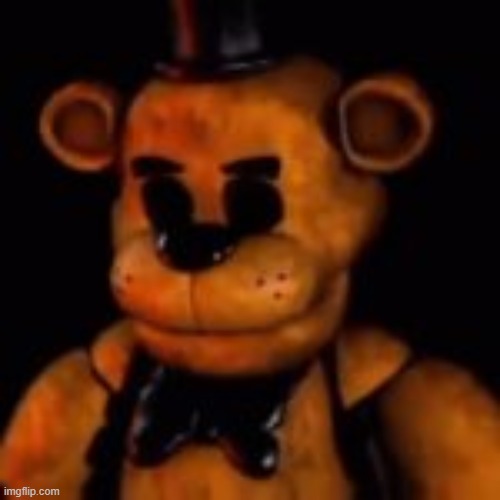 "Freddy please i need this. The nightguard is kinda homeless..." | made w/ Imgflip meme maker