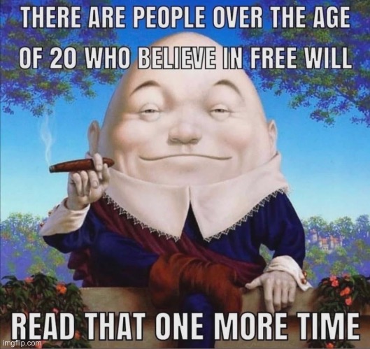image tagged in philosophy,humpty dumpty | made w/ Imgflip meme maker