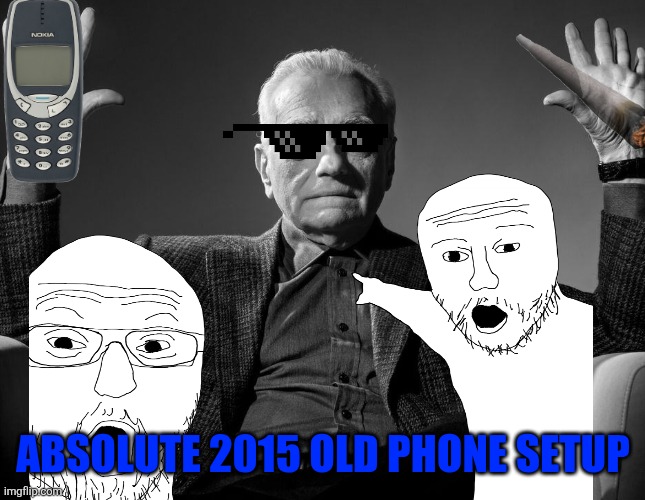 Meme photo | ABSOLUTE 2015 OLD PHONE SETUP | image tagged in absolute cinema | made w/ Imgflip meme maker