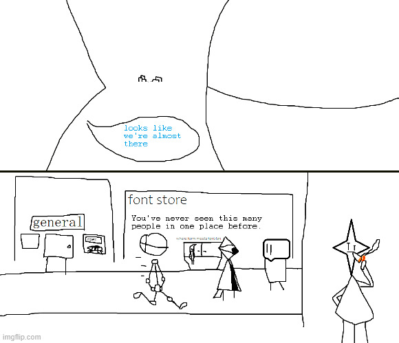 oh god drawing a town-y background for the next few comics is going to be a pain | made w/ Imgflip meme maker