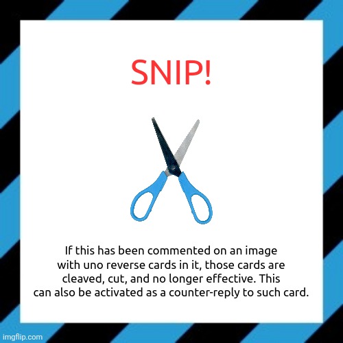 Found card | image tagged in snip | made w/ Imgflip meme maker