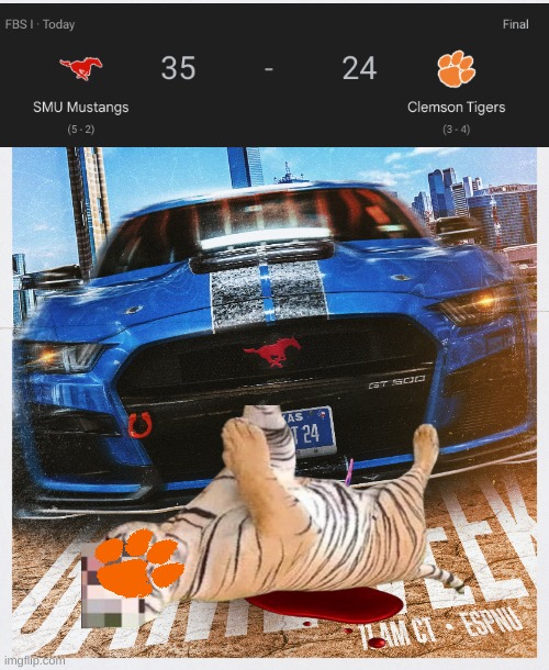 SMU football meme | image tagged in memes,college football,football,texas,clemson,ford mustang | made w/ Imgflip meme maker