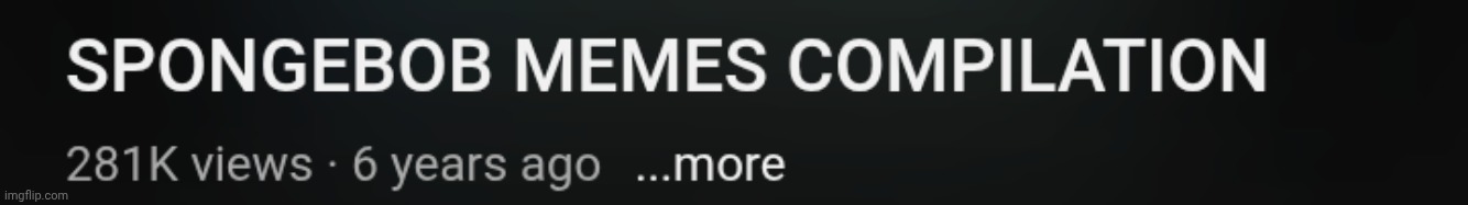 So, I got reminded of "memes" I forgot existed. | made w/ Imgflip meme maker