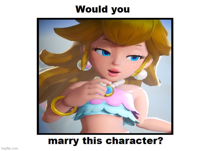 would you marry mermaid peach ? | image tagged in would you marry blank character,video games,super mario bros,princess peach,mermaid peach,gaming memes | made w/ Imgflip meme maker