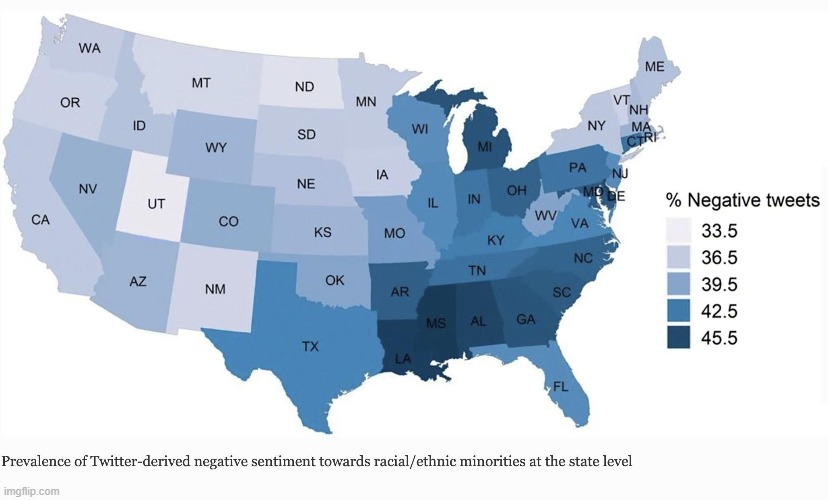 racism by state map | image tagged in racism,map,united states,tweet,twitter,statistics | made w/ Imgflip meme maker