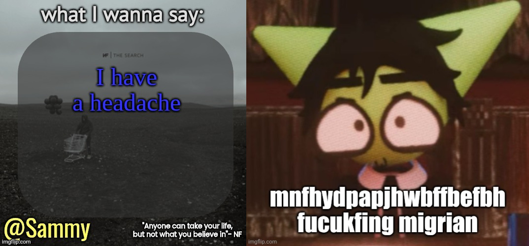 the two kinds of head hurt | made w/ Imgflip meme maker