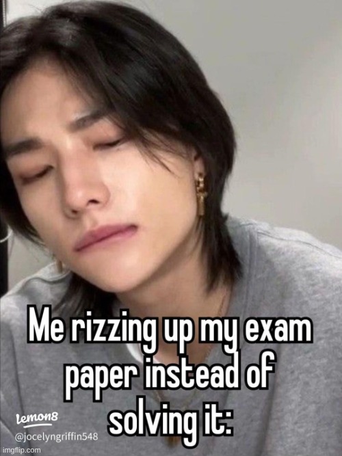 Rizzin my paper cuz i have 1 IQ | image tagged in exams,i hate school,math in a nutshell | made w/ Imgflip meme maker