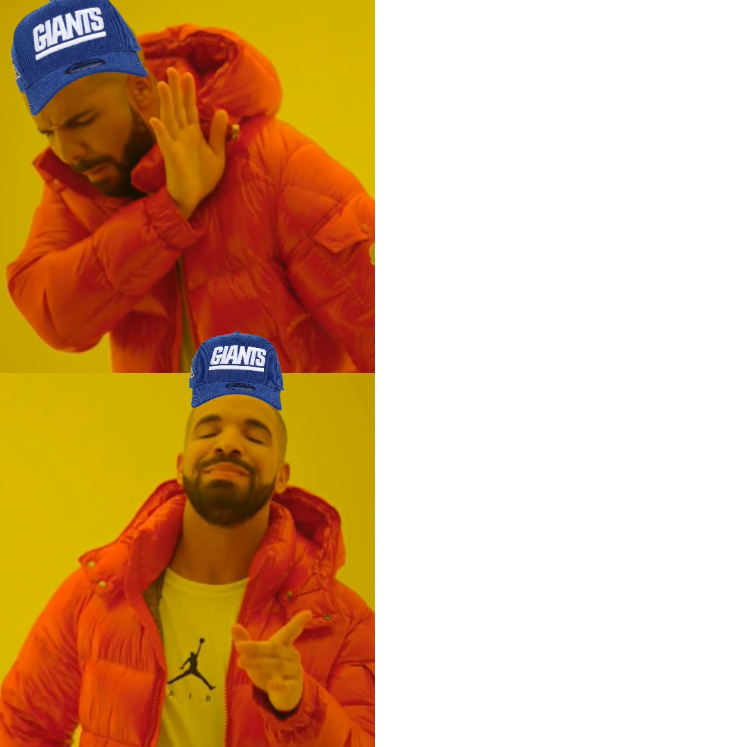 Drake hotline bling giants Blank Meme Template