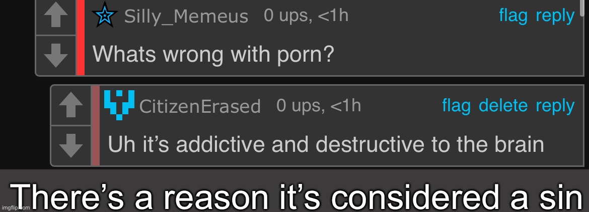 Porn also deconstructs family and makes everything worse in your life | There’s a reason it’s considered a sin | made w/ Imgflip meme maker