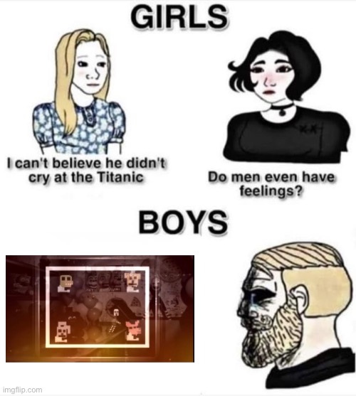 This ends, for all of us, end communication | image tagged in do men even have feelings,fnaf,memes,sad,fnaf 6 | made w/ Imgflip meme maker